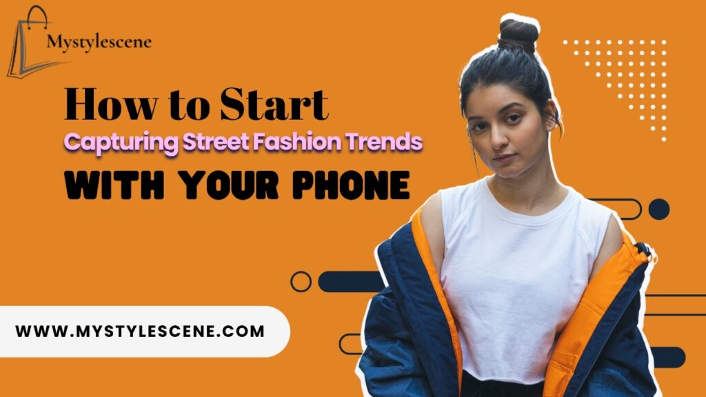 Capturing street fashion trends