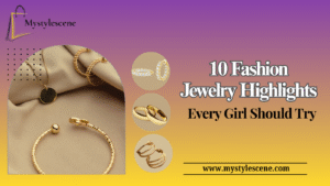 Fashion jewelry highlights