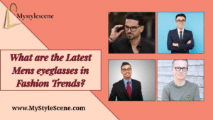 Mens eyeglasses fashion trends