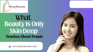 beauty is only skin deep