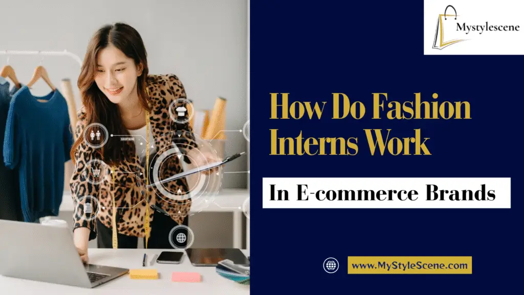 fashion interns work