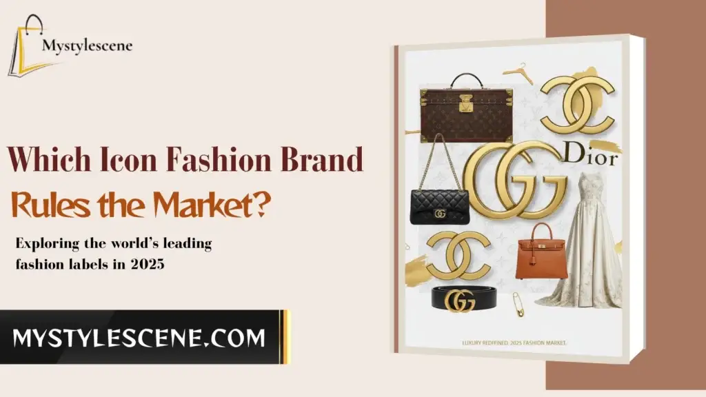 Which Icon Fashion Brand Rules the Market? A collage of Louis Vuitton, Gucci, Chanel, Hermès, and Dior luxury icons in 2025.